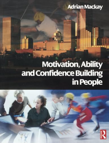 Motivation, ability, and confidence building in people Cover