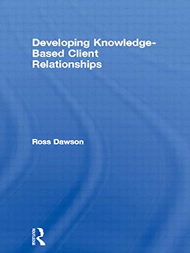 Developing knowledge-based client relationships Cover