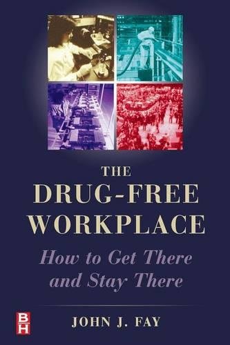 The drug-free workplace Cover