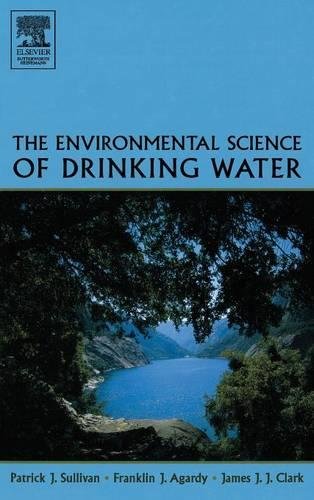 The environmental science of drinking water Cover