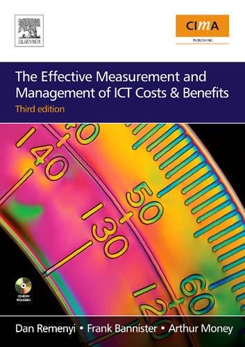 The effective measurement and management of ICT costs and benefits. Cover
