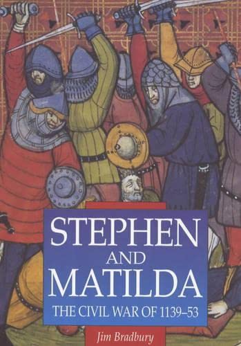 Stephen and Matilda (Sutton Illustrated History Paperbacks) Cover