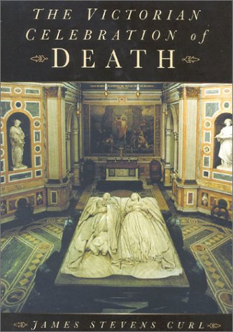 The Victorian celebration of death Cover