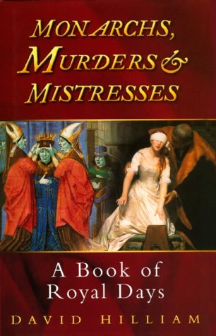 Monarchs, Murders and Mistresses  Cover