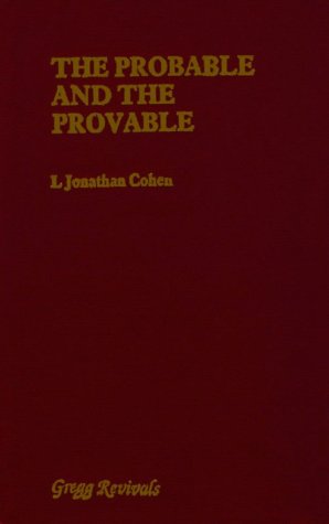The Probable & Provable (Modern Revivals in Philosophy) Cover