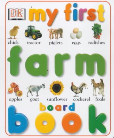 My First Farm Board Book (My First Board Book) Cover