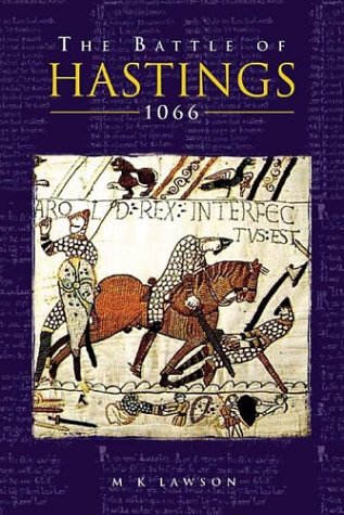 The Battle of Hastings 1066 (Battles & Campaigns) Cover