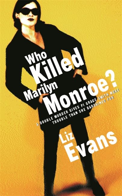 Who Killed Marilyn Monroe? (PI Grace Smith Investigations) Cover