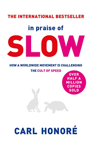 In Praise of Slow Cover