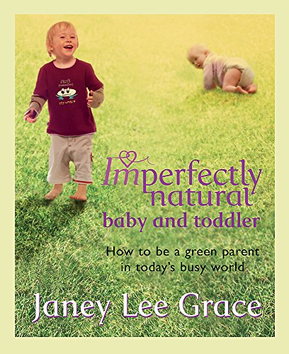 Imperfectly Natural Baby and Toddler Cover