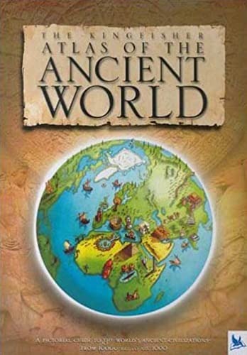 The Kingfisher Atlas of the Ancient World Cover
