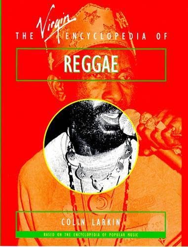 The Virgin Encyclopedia of Reggae (Virgin Encyclopedias of Popular Music) Cover