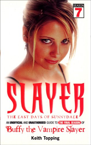Slayer: The Last Days of Sunnydale Cover