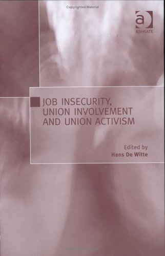 Job Insecurity, Union Involvement And Union Activism Cover