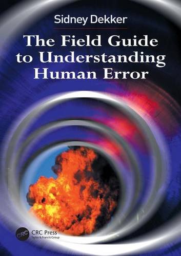 The Field Guide to Understanding Human Error Cover