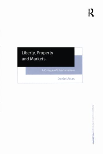 Liberty, Property And Markets Cover