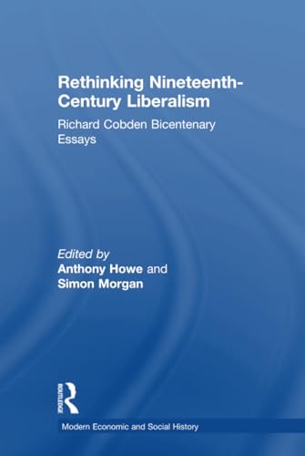 Rethinking Nineteenth-century Liberalism Cover