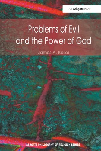 Problems of Evil and the Power of God (Ashgate Philosophy of Religion Series) Cover