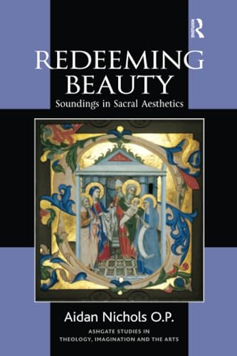 Redeeming Beauty (Ashgate Studies in Theology, Imagination and the Arts) Cover