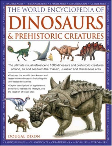 The world encyclopedia of dinosaurs & prehistoric creatures Cover