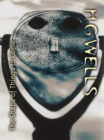 The Shape of Things to Come Cover