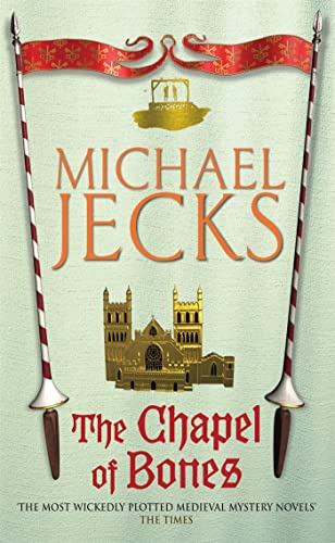 The Chapel of Bones (Knights Templar series) Cover