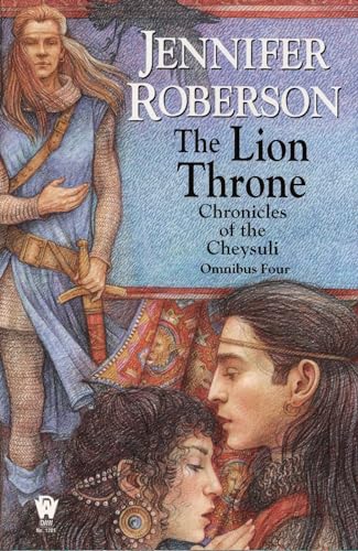 The Lion Throne (Chronicles of the Cheysuli - Omnibus Four) Cover