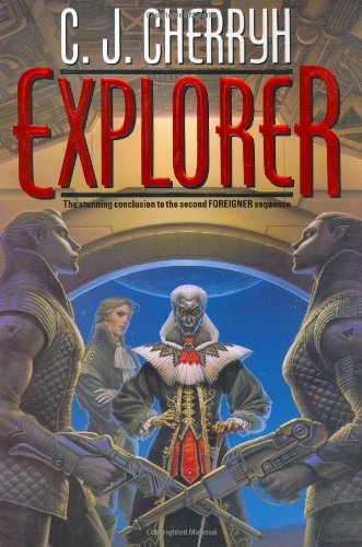 Explorer (Foreigner 6) (Daw Books Collector, No. 1238) Cover