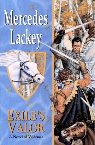 Exile's Valor (Heralds of Valdemar - Prequel #2) Cover