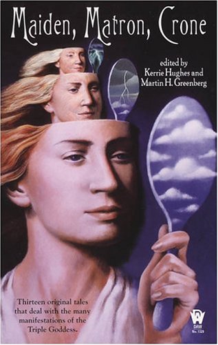 Maiden, matron, crone Cover