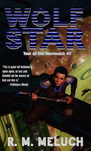 Wolf Star (Tour of the Merrimack #2) (Tour of the Merrimack) Cover