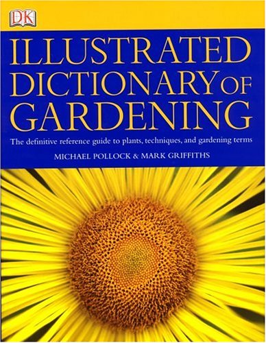 Illustrated Dictionary of Gardening Cover