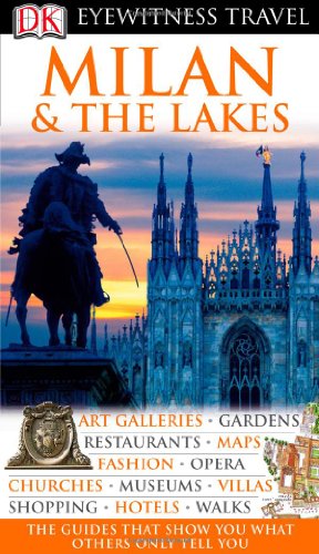 Milan  &  The Lakes (Eyewitness Travel Guides) Cover