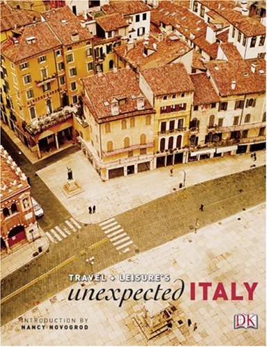 Travel + Leisure's Unexpected Italy (Travel + Leisure Unexpected) (Travel + Leisure Unexpected) (Travel + Leisure Unexpected) Cover