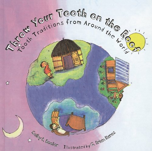 Throw Your Tooth on the Roof Cover