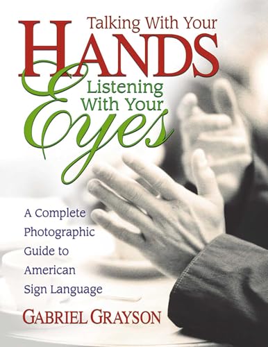 Talking with your hands, listening with your eyes Cover