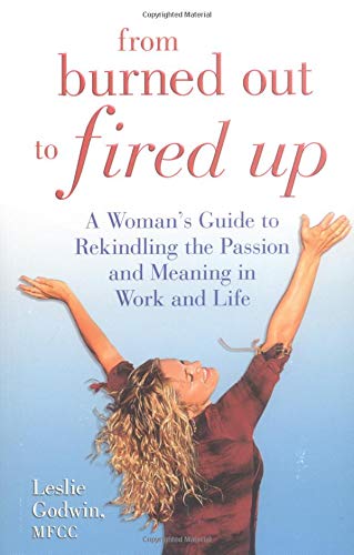 From burned out to fired up Cover