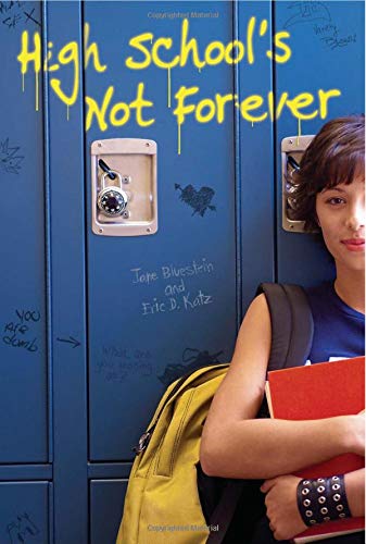 High School's Not Forever Cover