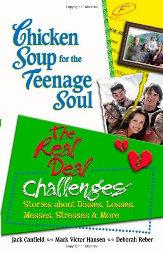 Chicken soup for the teenage soul's the real deal Cover