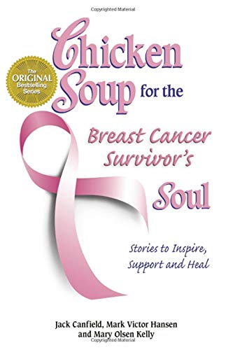 Chicken soup for the breast cancer survivor's soul Cover