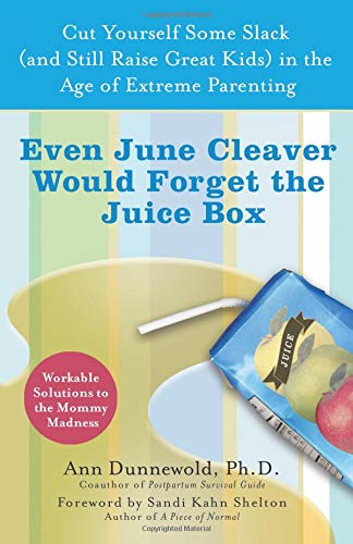 Even June Cleaver would forget the juice box Cover
