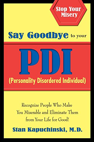 Say goodbye to your PDI (Personality Disordered Individuals) Cover