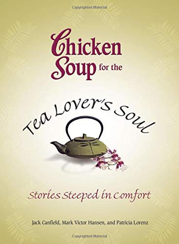 Chicken Soup for the Tea Lover's Soul Cover