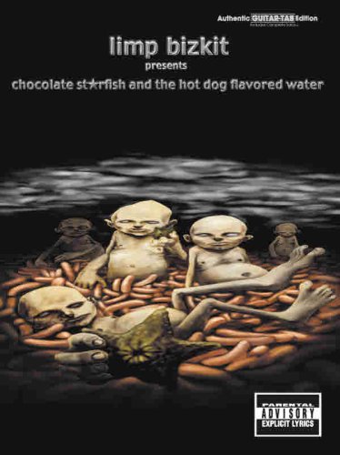 Limp Bizkit Presents Chocolate Starfish and the Hot Dog Flavored Water Cover