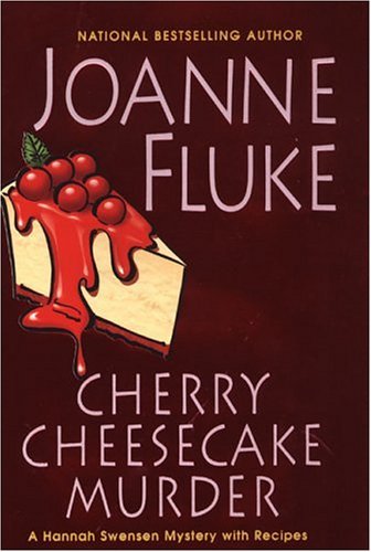 Cherry Cheesecake Murder (Hannah Swensen Mysteries) Cover