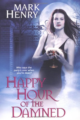 Happy Hour of the Damned Cover