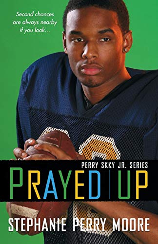 Prayed Up (Perry Skky Jr. Series) Cover