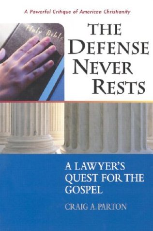 The Defense Never Rests Cover