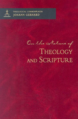 On the Nature of Theology and Scripture (Theological Commonplaces) Cover