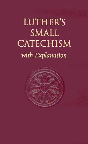 Luther's Small Catechism, with Explanation Cover